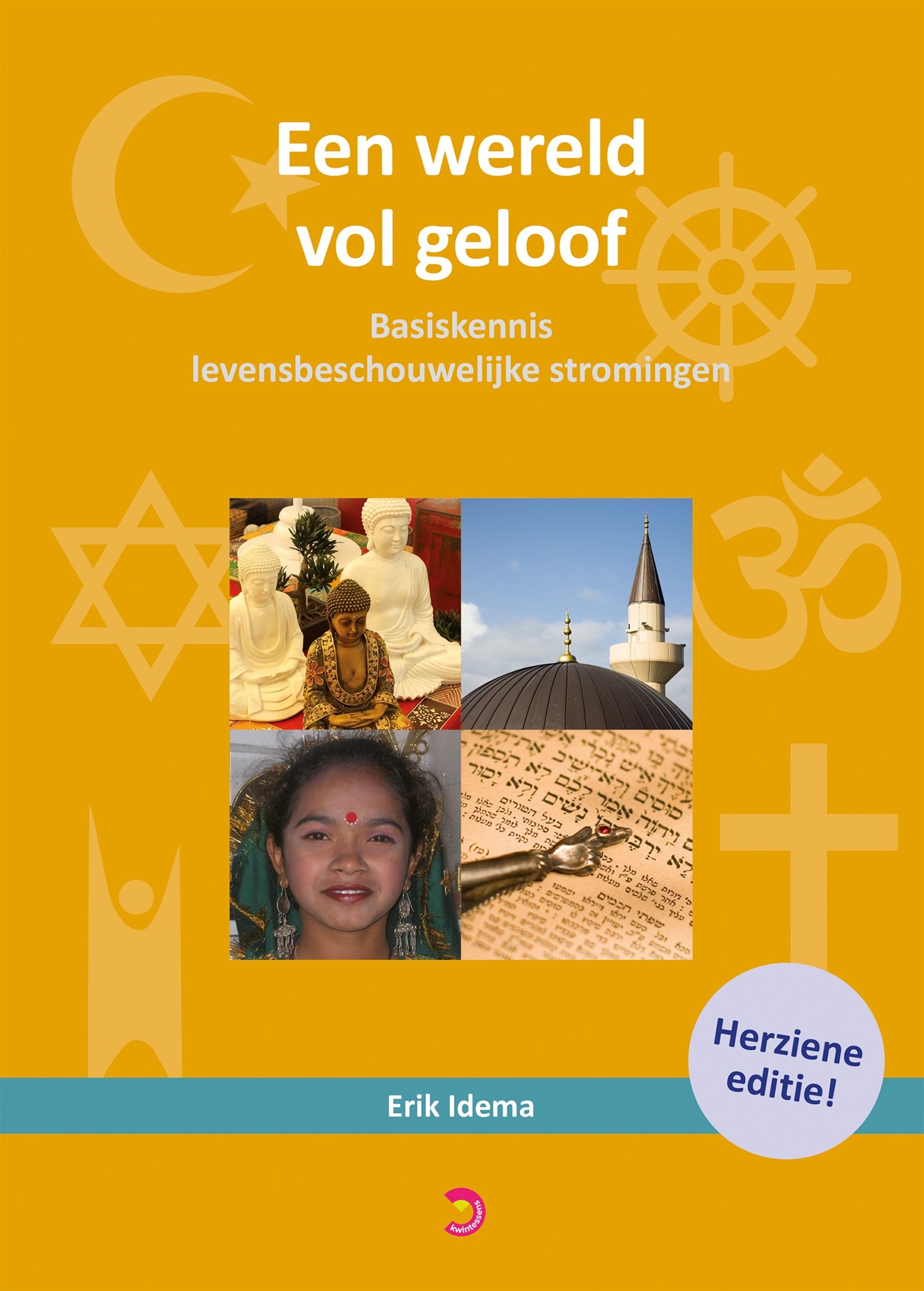 Een wereld vol geloof – Basiskennis levensbeschouwelijke stromingen