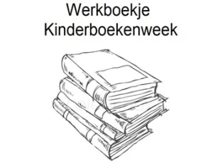 Werkboekjes Kinderboekenweek - Lessen van Lisa